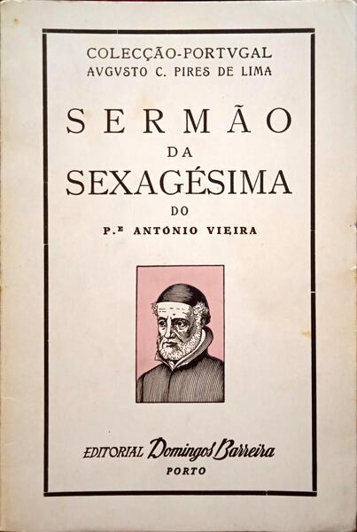 Vieira Padre Ant Nio Serm O Da Sexag Sima Livraria Castro E Silva